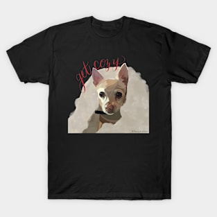 Get Cozy Chihuahua T-Shirt